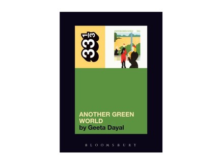 33 1/3 Brian Eno’s Another Green World