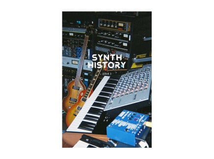 Synth History Synth History - Issue Three