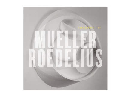 Mueller-Roedelius - Imagori II