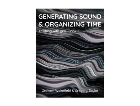 Generating Sound & Organizing Time Generating Sound & Organizing Time