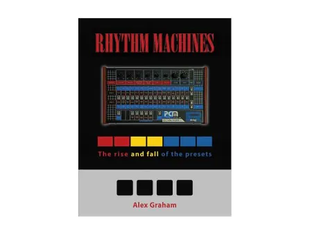 Rhythm Machines: The Rise and Fall of the Presets