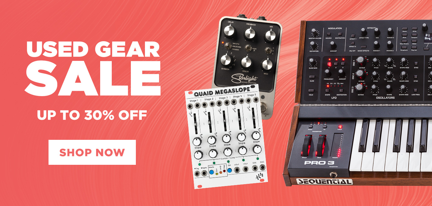 Get Up to 30% off all Used Gear - Shop Now!